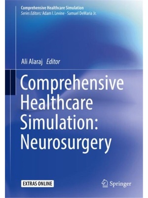 预订不退不换Comprehensive Healthcare Simulation: Neurosurgery