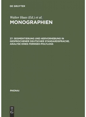 预订DEG Segmentierung und Hervorhebung in gesprochener deutscher Standardsprache. Analyse eines Fernseh