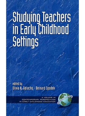 按需印刷不退不换Studying Teachers in Early Childhood Settings (Hc)[9781931576871]