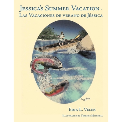 按需印刷Jessica's Summer Vacation - Las Vacaciones de verano de Jéssica[9781449023010]