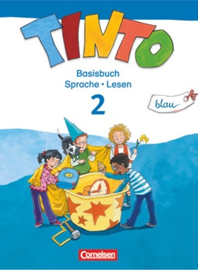 预订【德语】 Tinto Sprachlesebuch 2-4 - Ausgabe 2013 - 2. Schuljahr: Blaue JÜL-Ausg[9783060830084]