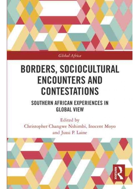 按需印刷不退不换TF Borders, Sociocultural Encounters and Contestations[9780367625443]