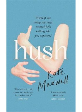 预订Hush:'Shows the push and pull of motherhood...I was absolutely glued to it' Emma Gannon