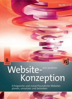 预订【德语】 Website-Konzeption:Erfolgreiche und nutzerfreundliche Websites planen, umsetzen und betreiben