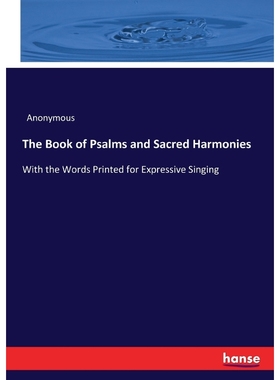 按需印刷The Book of Psalms and Sacred Harmonies[9783337043148]