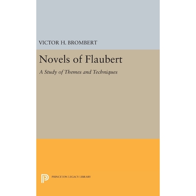 按需印刷不退不换Novels of Flaubert[9780691648514]