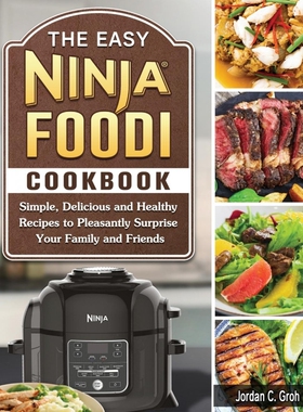 按需印刷不退不换The Easy Ninja Foodi Cookbook[9781802449907]