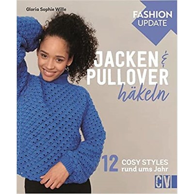 预订【德语】 Fashion Update: Jacken & Pullover h?keln:12 Cosy Styles rund ums Jahr