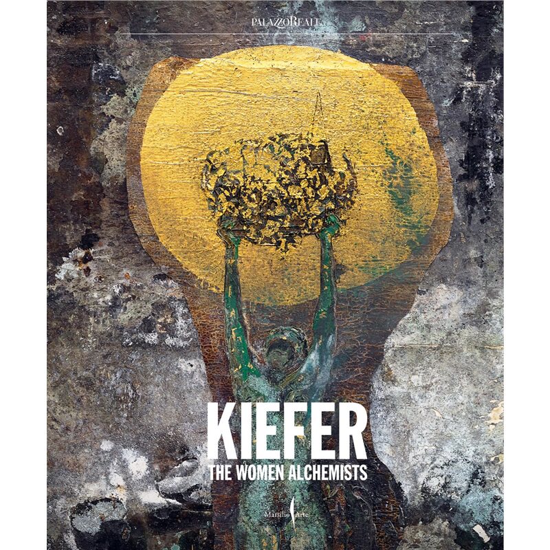 现货 安塞姆·基弗：女炼金术师 Anselm Kiefer: Women Alchemists 英文原版 上海外文 9791254633359