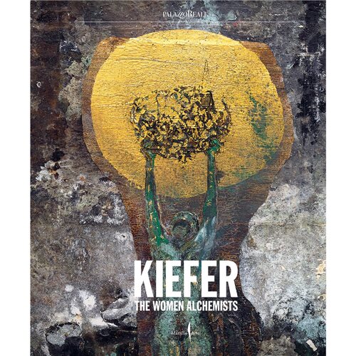 现货 安塞姆·基弗：女炼金术师 Anselm Kiefer: Women Alchemists 英文原版 上海外文 9791254633359
