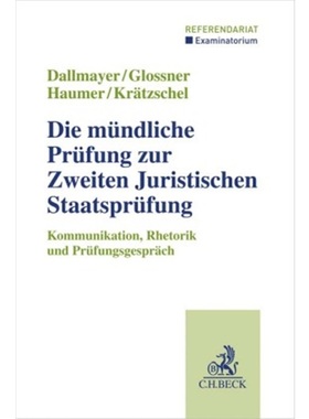 预订【德语】Die mUndliche PrUfung zur Zweiten Juristischen StaatsprUfung