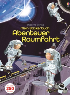 预订【德语】 Mein Stickerbuch: Abenteuer Raumfahrt[9781782325956]