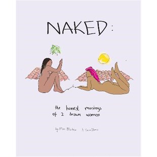 预订NAKED: The Honest Musings of 2 Brown Women