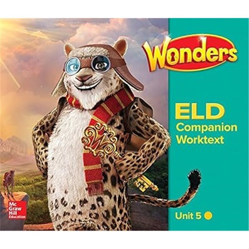 现货 美国加州教材 Reading Wonders ELD Grade 4 Unit 5 Companion Worktext Beginning[9780021313563]