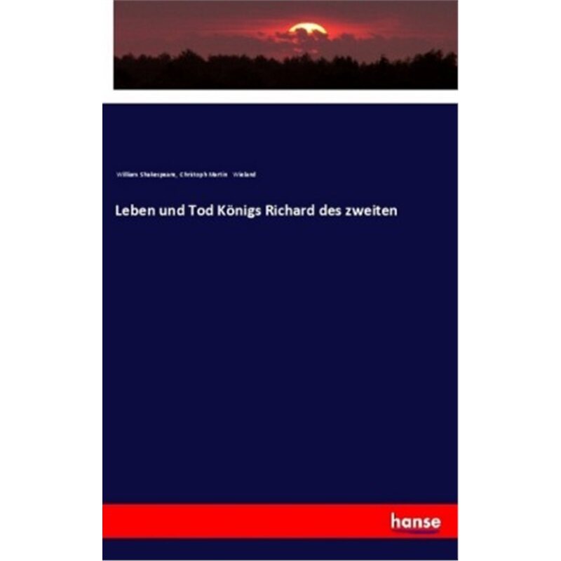 预订不退不换德语Leben und Tod Konigs Richard des zweiten[9783337352189]