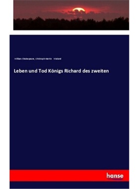 预订【德语】Leben und Tod Konigs Richard des zweiten[9783337352189]