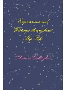 按需印刷Expressions and Writings throughout My Life[9781105280689]