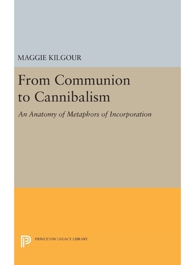 按需印刷From Communion to Cannibalism[9780691636993]