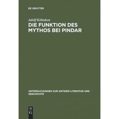 按需印刷不退不换DEG Die Funktion des Mythos bei Pindar[9783110023749]