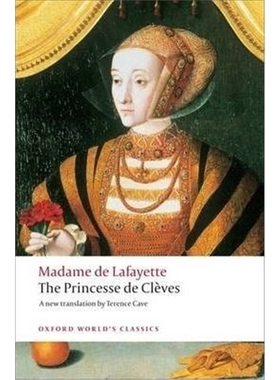 预订The Princesse de Cleves:with `The Princesse de Montpensier' and `The Comtesse de Tende'