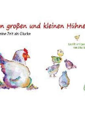 预订【德语】 Von großen und kleinen Hühnern:Meine Zeit als Glucke