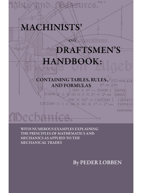 按需印刷  Machinists' And Draftsmen's Handbook - Containing