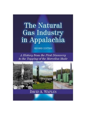按需印刷The Natural Gas Industry in Appalachia[9780786470006]