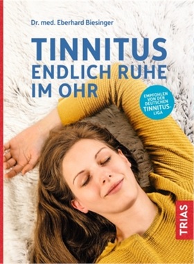 预订【德语】Tinnitus - Endlich Ruhe im Ohr[9783432109381]