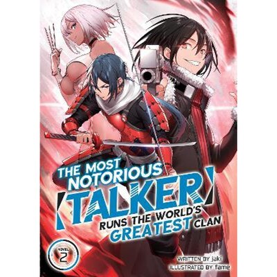 预订The Most Notorious Talker Runs the World's Greatest Clan (Light Novel) Vol. 2