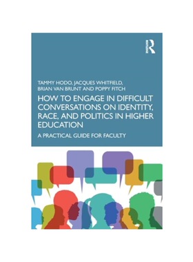 按需印刷TF How to Engage in Difficult Conversations on Identity, Race, and Politics in [9781032121437]