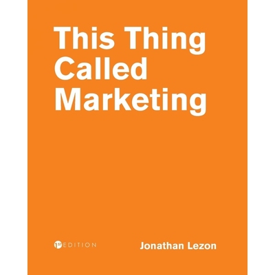 按需印刷This Thing Called Marketing[9781516531325]