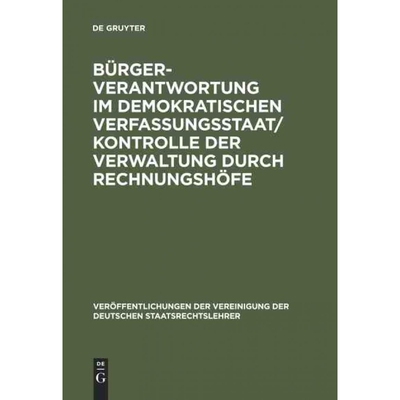 预订DEG Bürgerverantwortung im demokratischen Verfassungsstaat   Kontrolle der Verwaltung durch Rechnung
