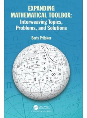 按需印刷TF Expanding Mathematical Toolbox: Interweaving Topics, Problems, and Solutions[9781032417387]