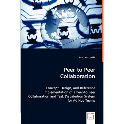 按需印刷Peer-to-Peer Collaboration[9783836485821]