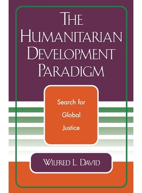 按需印刷The Humanitarian Development Paradigm[9780761827566]