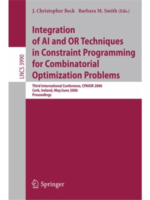 预订Integration of AI and OR Techniques in Constraint Programming for Combinatorial Optimiza