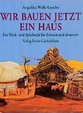 预订【德语】Wir bauen jetzt ein Haus:Ein Werk- und Spielbuch für drinnen und draußen