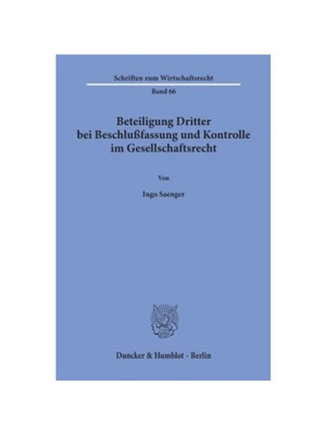 预订【德语】Beteiligung Dritter bei Beschlu?fassung und Kontrolle im Gesellschaftsrecht.:
