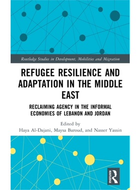 按需印刷TF Refugee Resilience and Adaptation in the Middle East