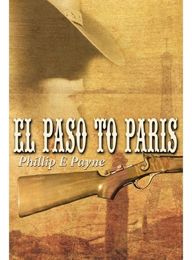 按需印刷El Paso to Paris[9781438970547]
