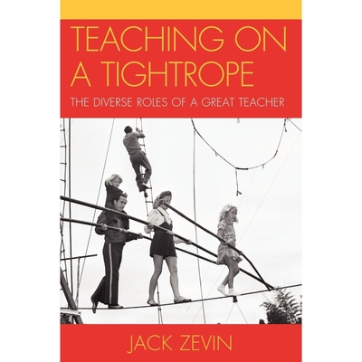 按需印刷Teaching on a Tightrope[9781607095903]
