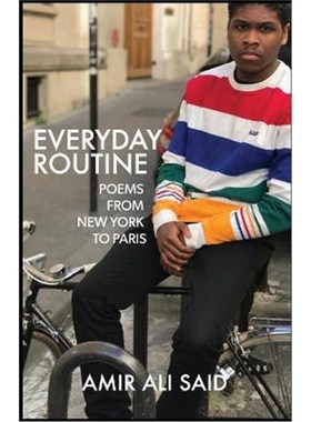 按需印刷Everyday Routine:Poems from New York to Paris[9780999730638]
