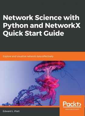 按需印刷Network Science with Python and NetworkX Quick Start Guide[9781789955316]