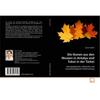 预订【德语】 Die Ikonen aus den Museen in Antalya und Tokat in derTürkei:Ikonographische, stilistische und kunstsoziolo