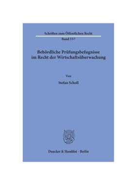 预订【德语】Beh?rdliche Prüfungsbefugnisse im Recht der Wirtschaftsüberwachung.:
