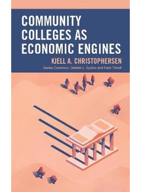 按需印刷不退不换Community Colleges as Economic Engines[9781475845884]