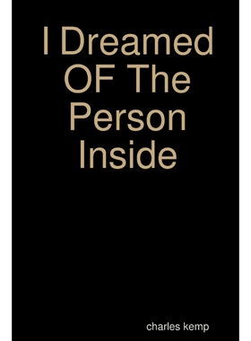 按需印刷I Dreamed OF The Person Inside[9781365972140]