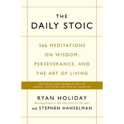 预订The Daily Stoic:366 Meditations on Wisdom, Perseverance, and the Art of Living:  Featuring new translations of Senec