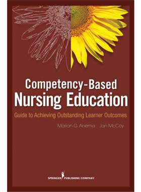 按需印刷不退不换Competency-Based Nursing Education