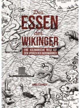 预订【德语】 Das Essen der Wikinger:Eine kulinarische Reise auf den Spuren der Nordmän